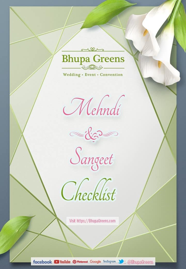 Mehndi and Sangeet Checklist | Bhupa Greens - Darbhanga